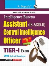 RGupta Ramesh IB-ACIO: Grade-II/Executive (Tier-I) Exam Guide English Medium